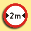 Zakaz wjazdu pojazdów o szerokości ponad … m